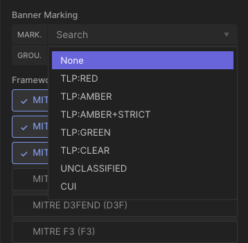 The Banner Markings drop down options are shown with: None, TLP:RED, TLP:AMBER, TLP:AMBER+STRICT, TLP:GREEN, TLP:CLEAR, UNCLASSIFIED, and CUI.